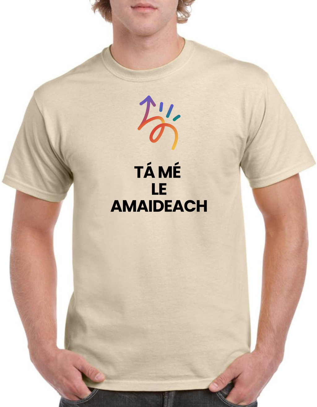 Tá mé le amaideach Mens t-shirt