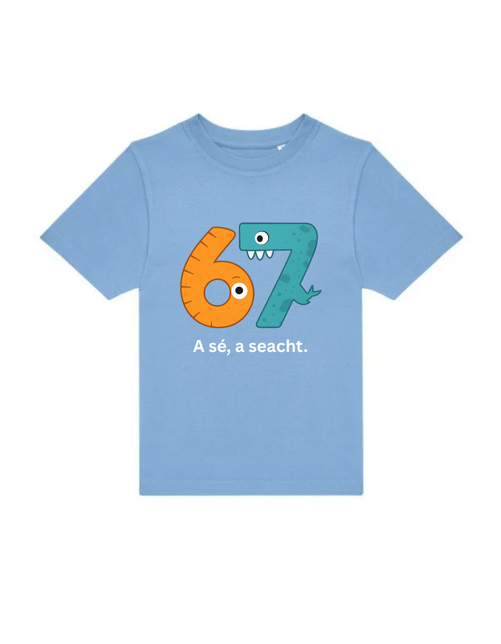 Gaeilge Sé Seacht 67 kids t-shirt