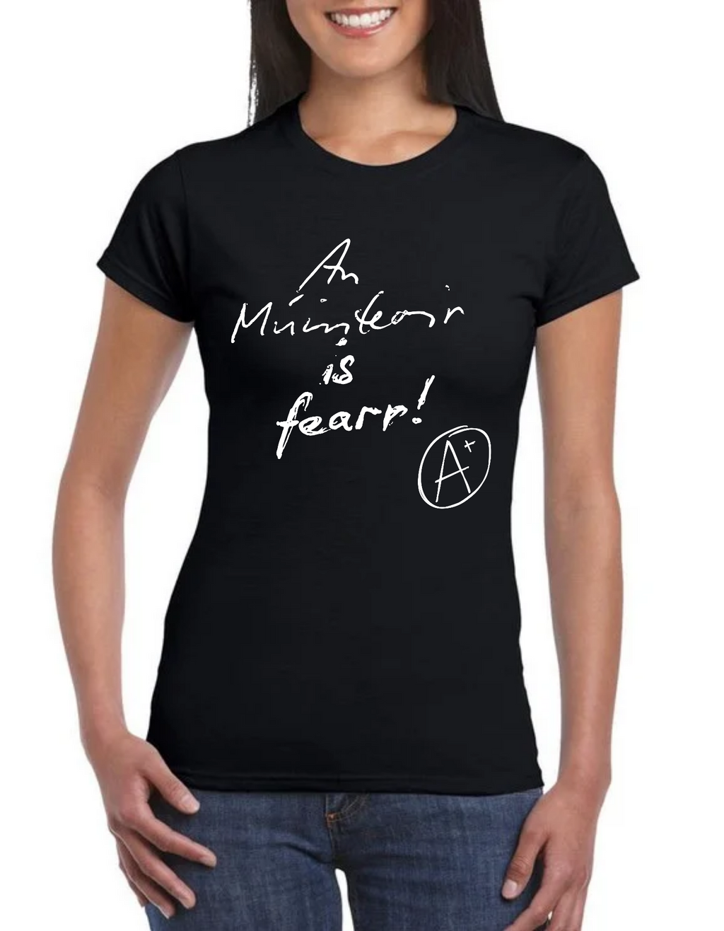 Múinteoir is fearr white text Gaeilge t-shirt