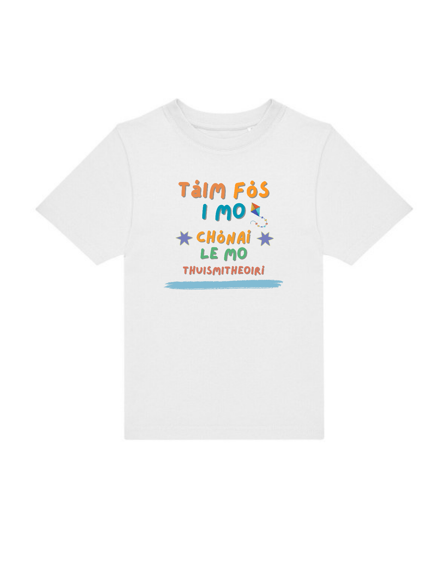 Tá me fós I mo chonai Gaeilge kids t-shirt