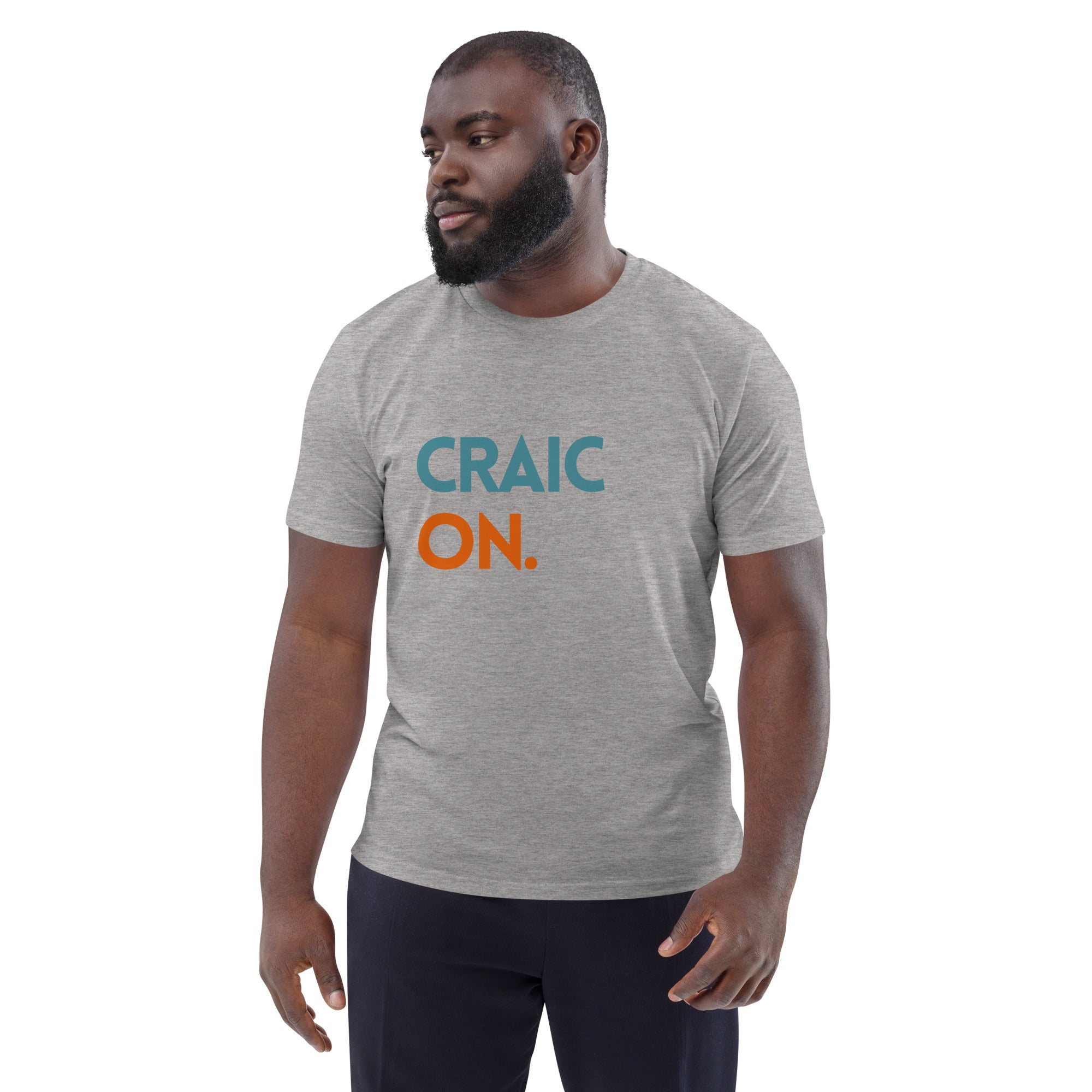 Funny Irish slogan t-shirt with ‘Craic on’ text