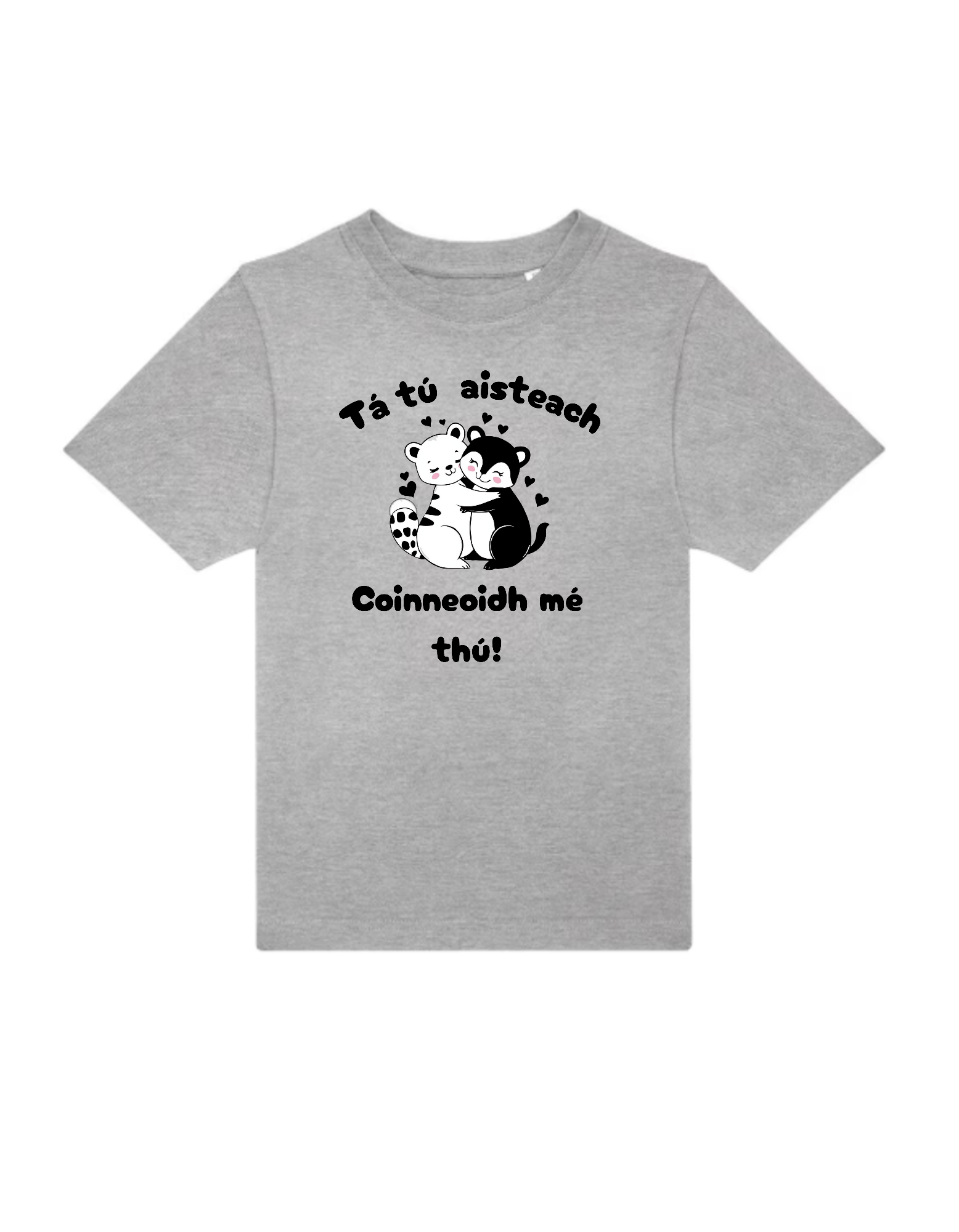 Tá tú aisteach Gaeilge kids t-shirt